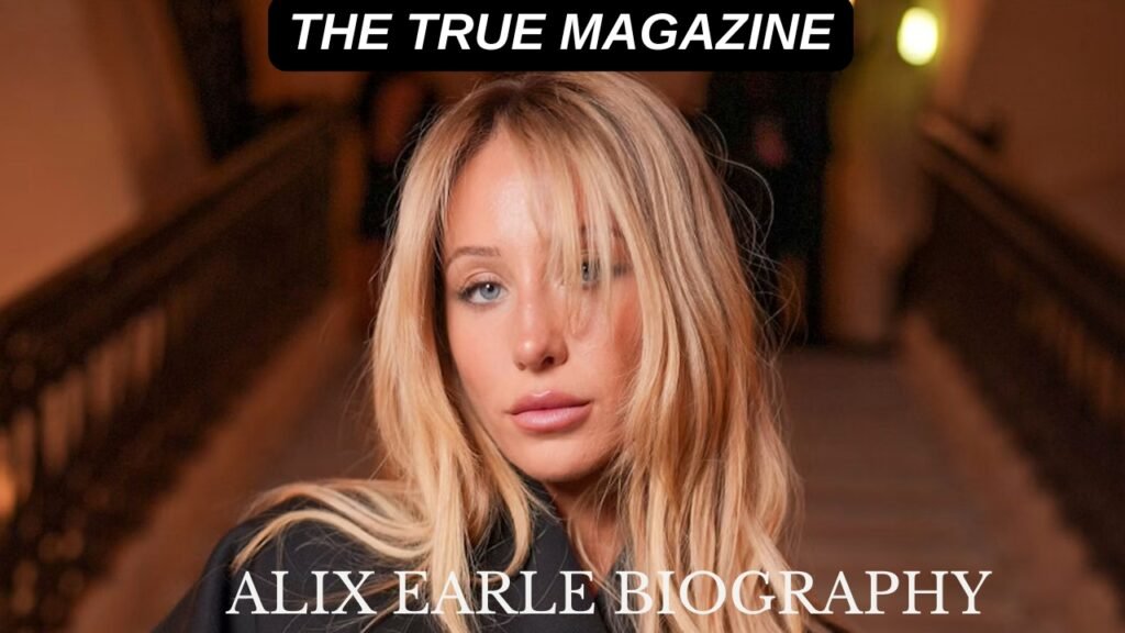 Alix Earle: Age, Career Timeline, Net Worth, and the Story Behind Her Rise (2026 Update)